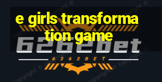 e girls transformation game