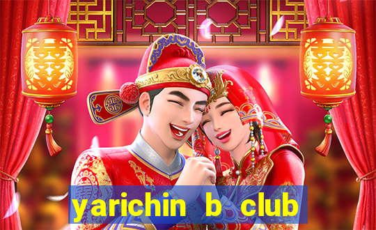 yarichin b club chap 1