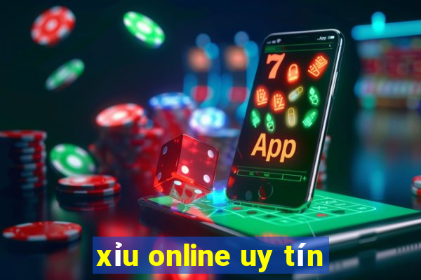 xỉu online uy tín