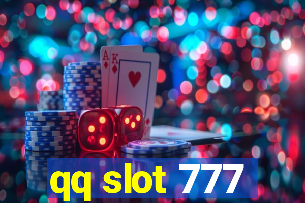 qq slot 777