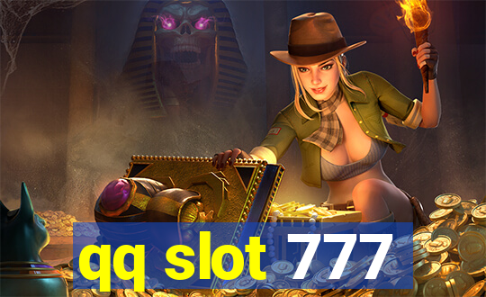 qq slot 777