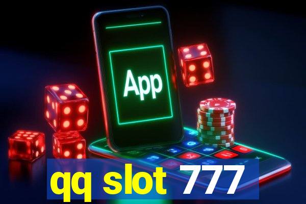 qq slot 777