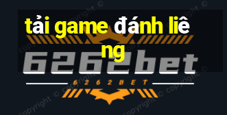 tải game đánh liêng