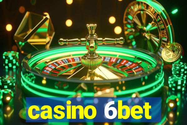 casino 6bet