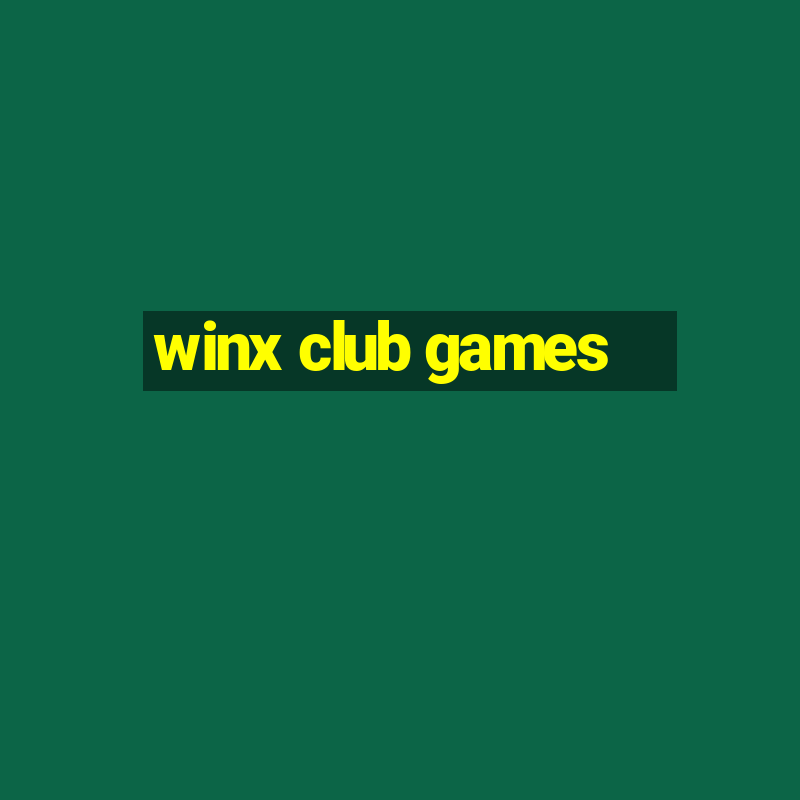 winx club games