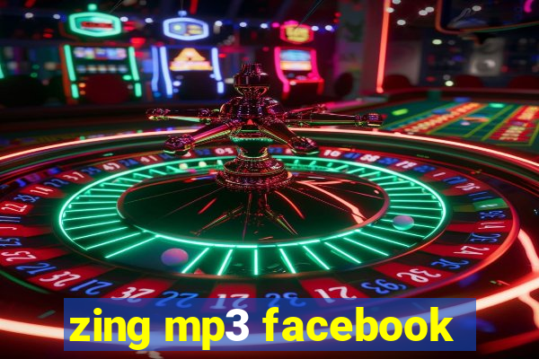 zing mp3 facebook