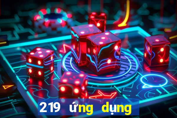 219 ứng dụng xổ số tải về