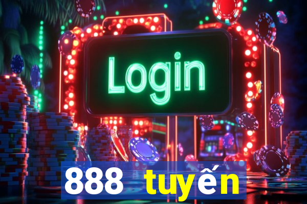 888 tuyến đường đăng nhập thật