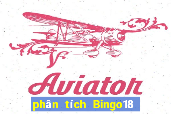 phân tích Bingo18 ngày 22