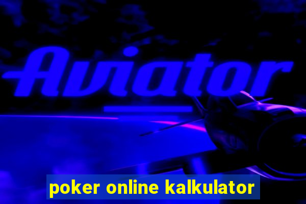 poker online kalkulator