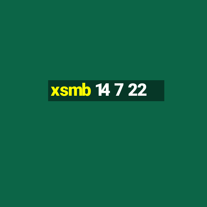 xsmb 14 7 22