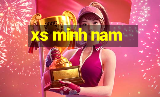 xs minh nam