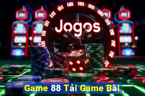 Game 88 Tải Game Bài