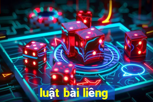 luật bài liêng