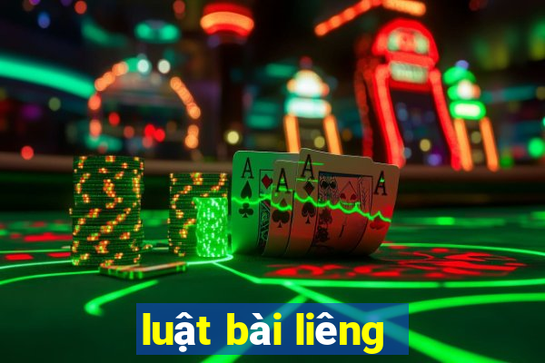 luật bài liêng