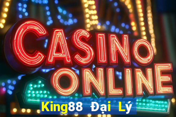 King88 Đại Lý Cấp 1 Game Bài