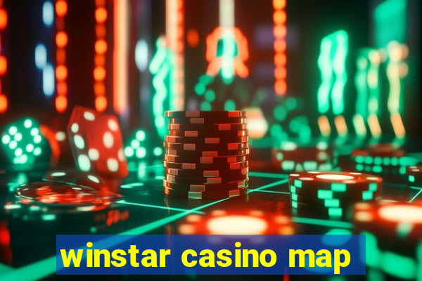 winstar casino map