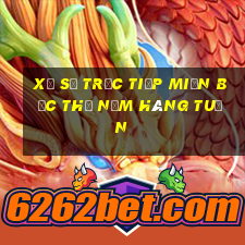 xổ số trực tiếp miền bắc thứ năm hàng tuần