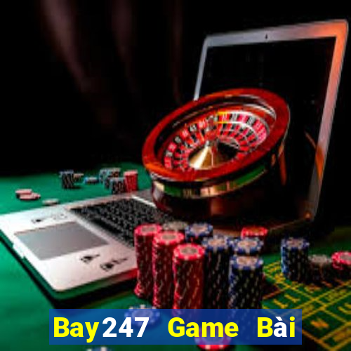 Bay247 Game Bài 52 Club