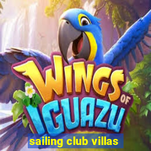 sailing club villas