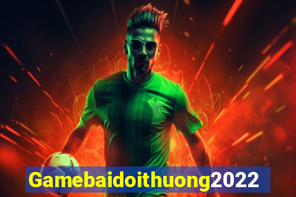 Gamebaidoithuong2022 Game Bài Dom88