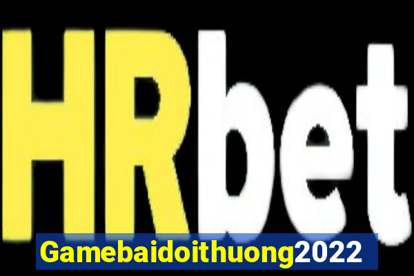 Gamebaidoithuong2022 Game Bài Dom88