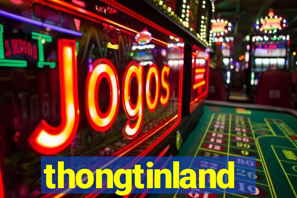 thongtinland