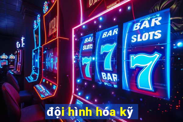 đội hình hóa kỹ