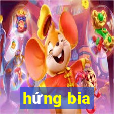 hứng bia