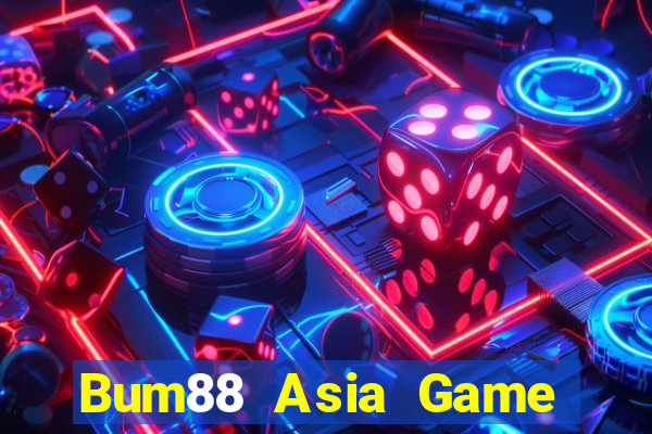 Bum88 Asia Game Bài Tài Xỉu