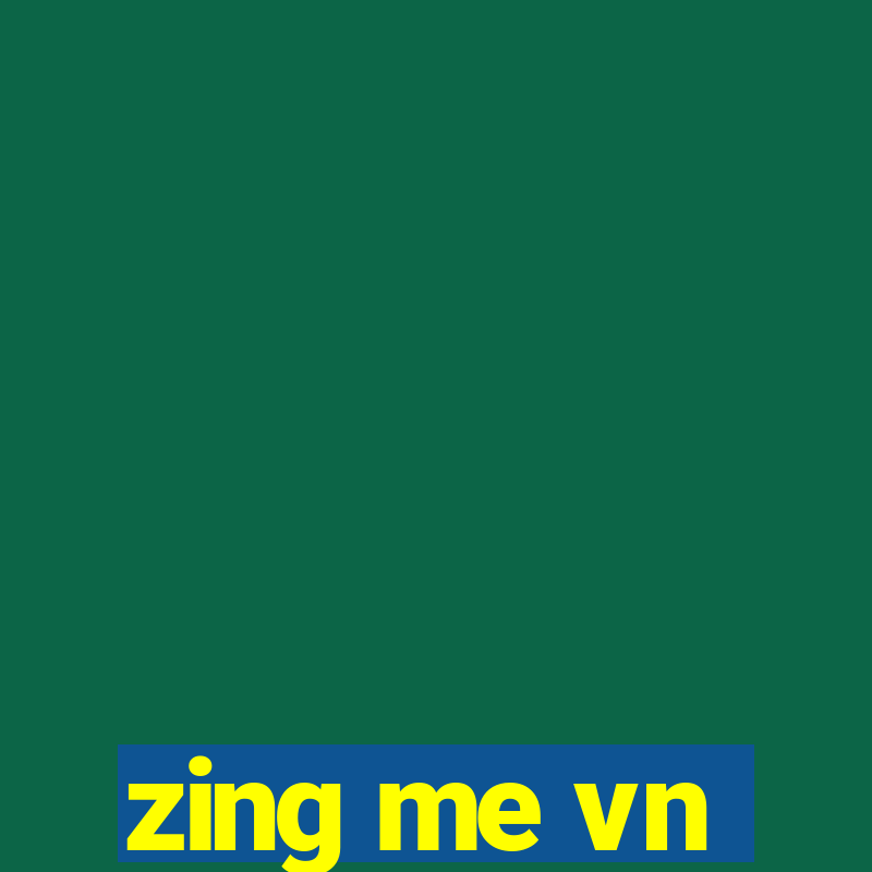 zing me vn