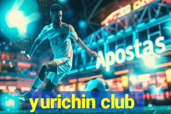 yurichin club