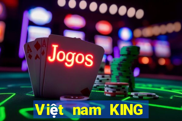 Việt nam KING CAI 100app Tải về