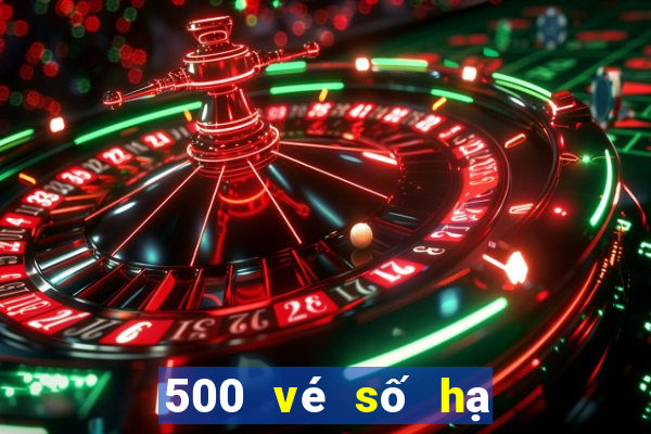 500 vé số hạ cánh vào cổng