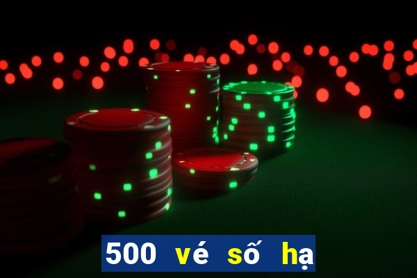 500 vé số hạ cánh vào cổng