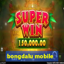 bongdalu mobile