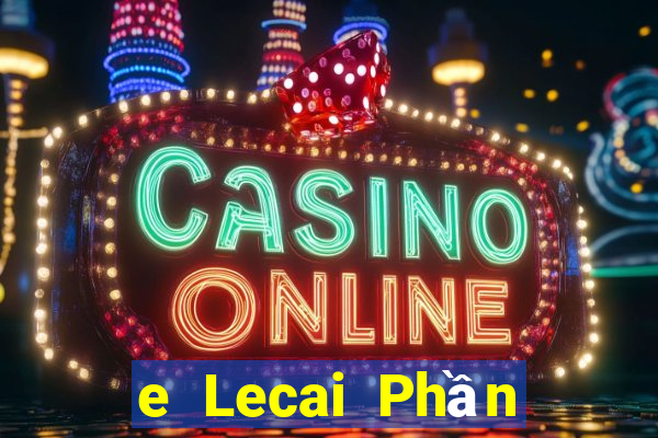 e Lecai Phần mềm tải về