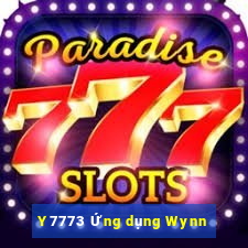 Y7773 Ứng dụng Wynn