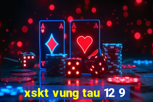 xskt vung tau 12 9