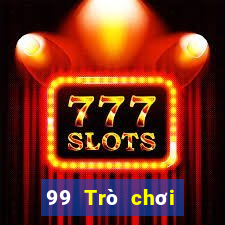 99 Trò chơi giải trí trực tuyến