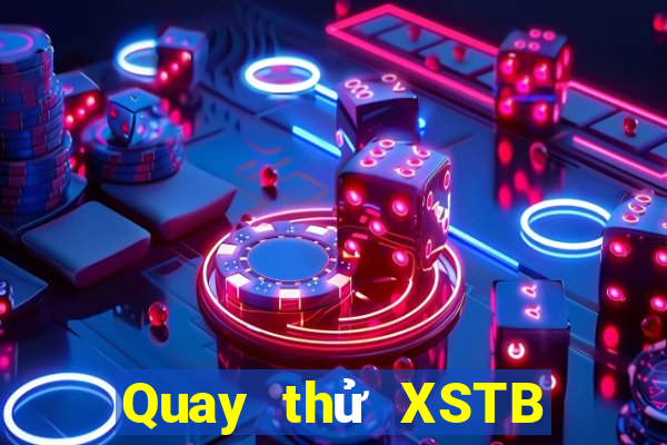 Quay thử XSTB Thứ 4