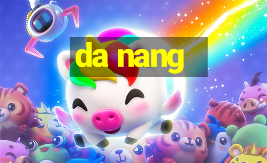 da nang