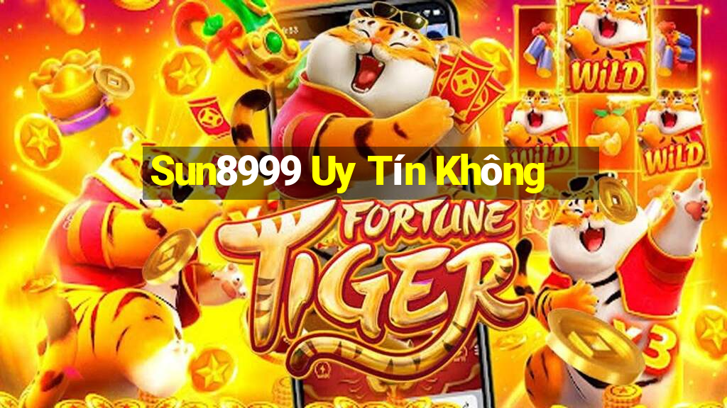 Sun8999 Uy Tín Không