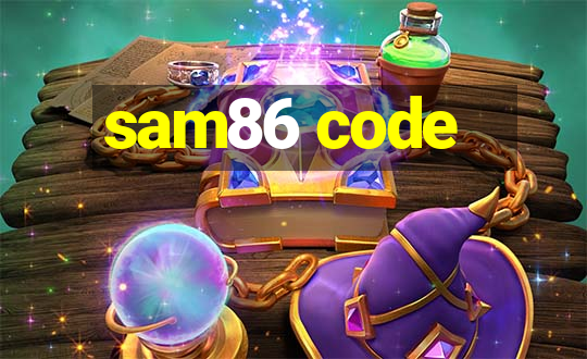 sam86 code