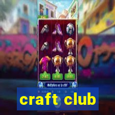 craft club