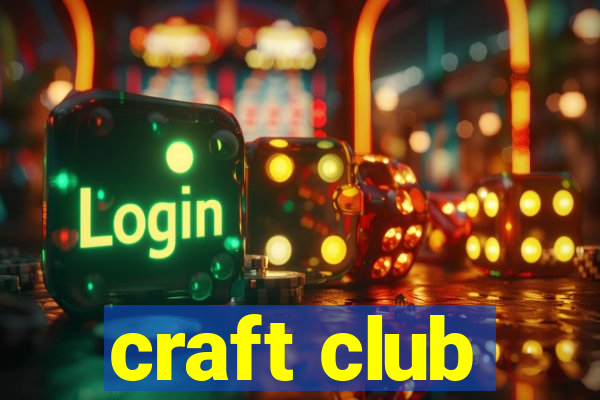 craft club