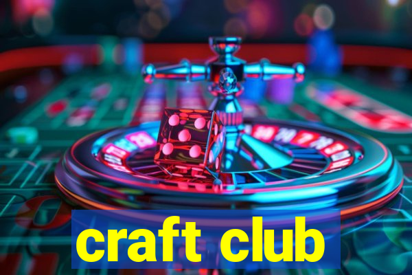 craft club