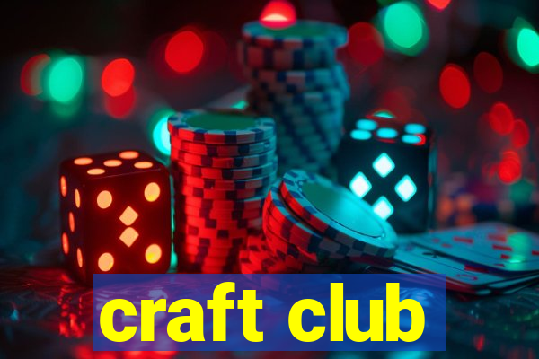 craft club