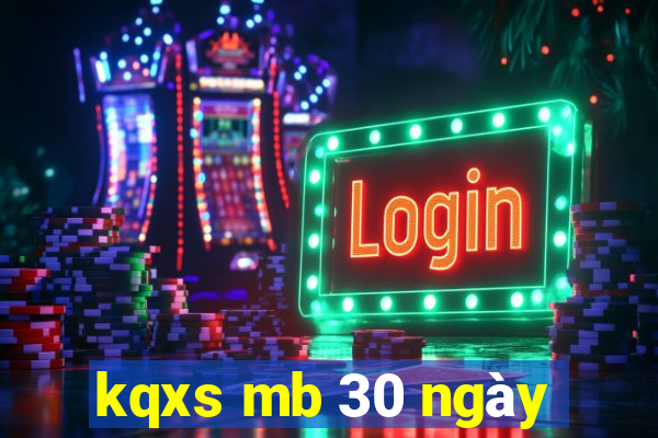 kqxs mb 30 ngày