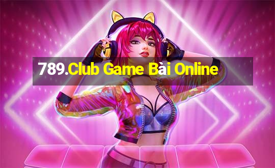 789.Club Game Bài Online